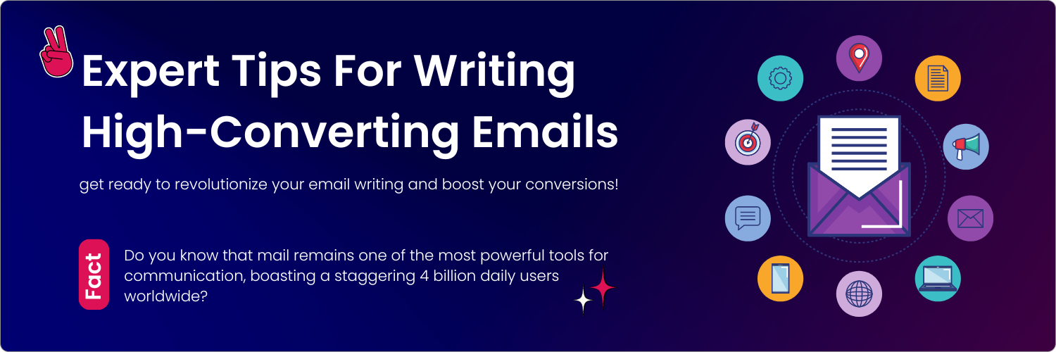 Read more about the article Expert Tips for Writing High-Converting Emails